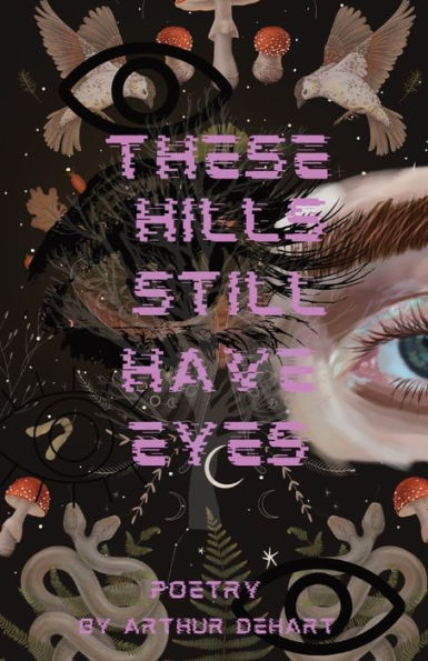 These Hills Still Have Eyes