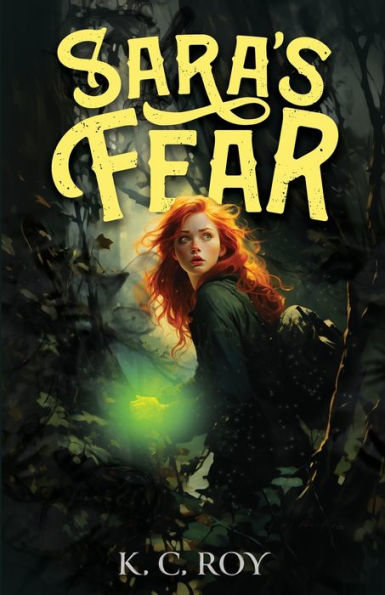 Sara'S Fear: Elementals Book 1