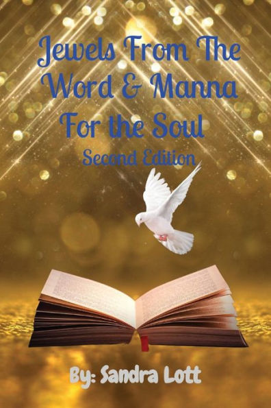 Jewels From The Word & Manna For The Soul Second Edition