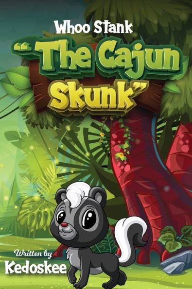 Whoo Stank The Cajun Skunk