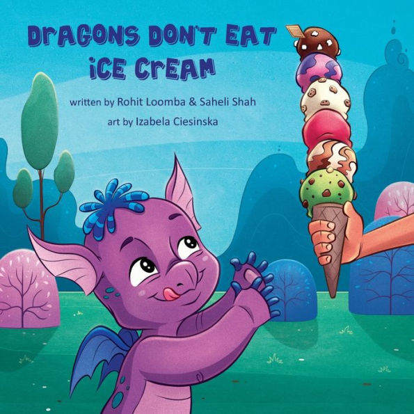 Dragons Don'T Eat Ice Cream