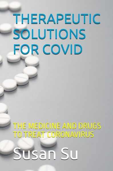 Therapeutic Solutions For Covid