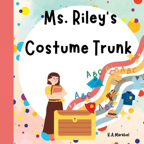 Ms. Riley'S Costume Trunk