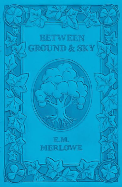 Between Ground And Sky