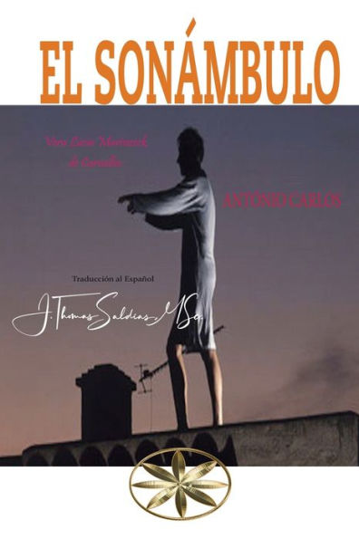 El Sonámbulo (Spanish Edition)
