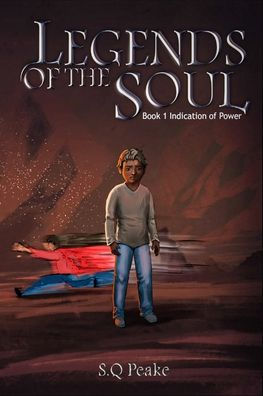 Legends Of The Soul: Indication Of Power