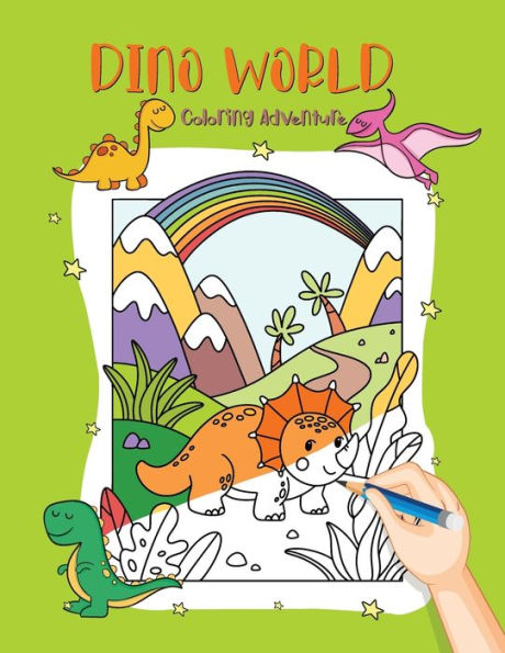 Dino World: Coloring Adventure With Dinosaur Friends