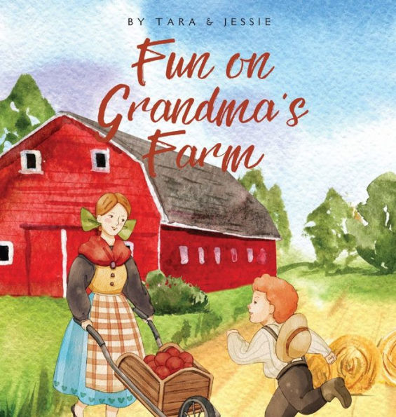 Fun On Grandma'S Farm