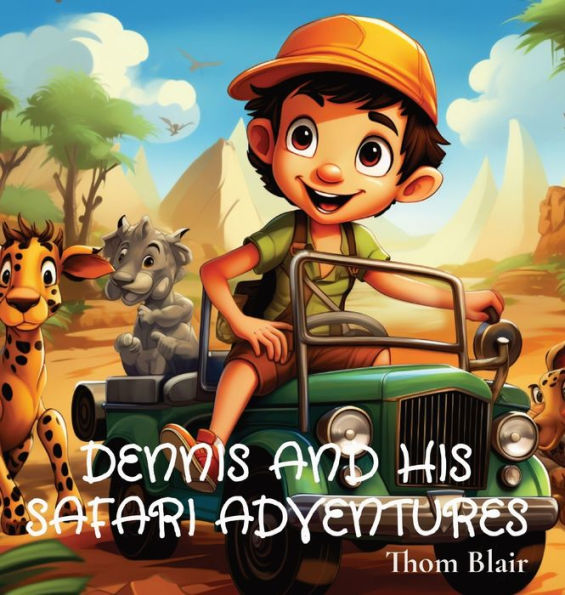 Dennis And His Safari Adventures