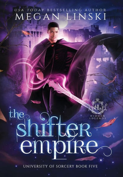 The Shifter Empire (University Of Sorcery)