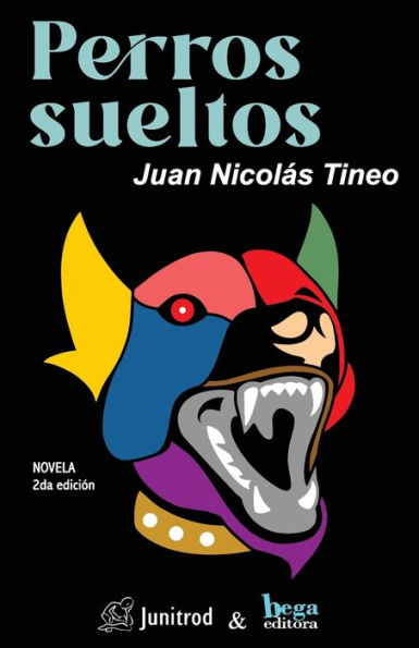 Perros Sueltos (Spanish Edition)