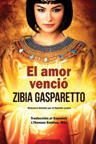 El Amor Venció (Edición Española)
