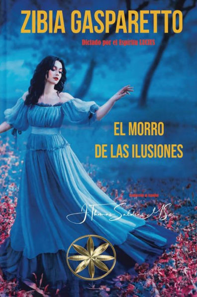 El Morro De Las Ilusiones (Spanish Edition)