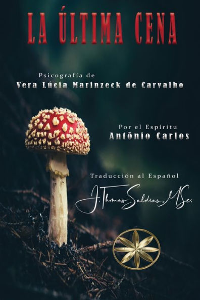 La Última Cena (Spanish Edition)