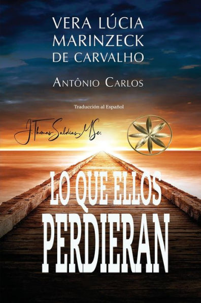 Lo Que Ellos Perdieran (Edición Española)