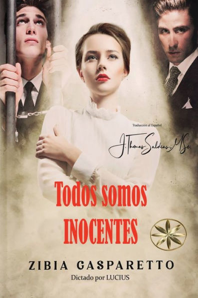 Todos Somos Inocentes (Spanish Edition)