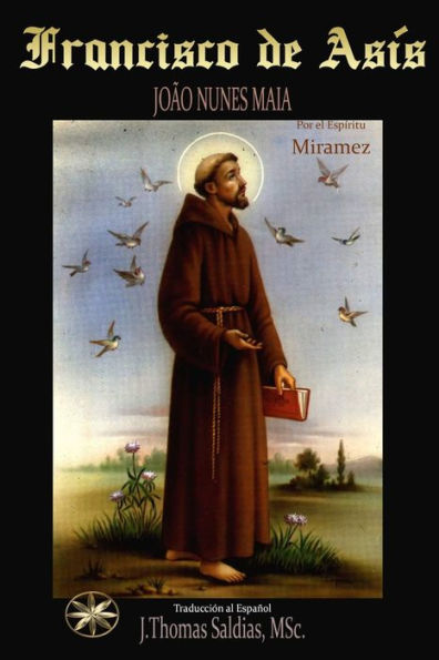 Francisco De Asís (Spanish Edition)