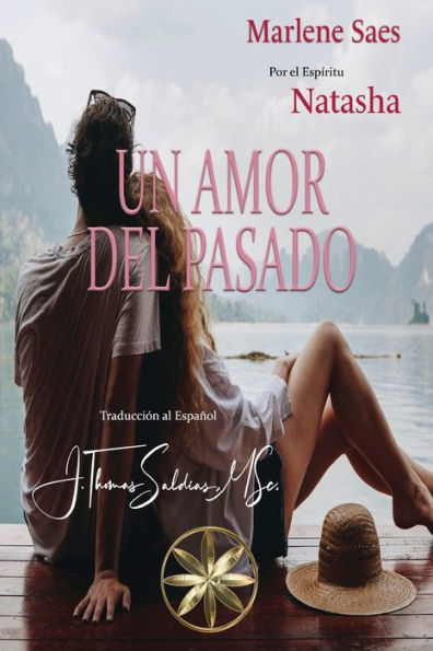 Un Amor Del Pasado (Spanish Edition)