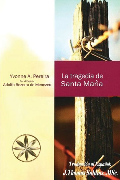La Tragedia De Santa María (Edición Española)