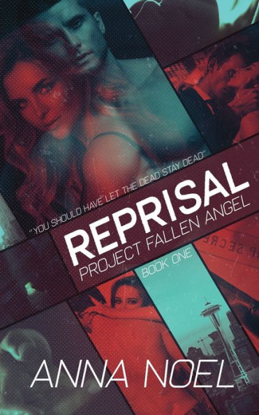 Reprisal: An Action/Romance Series (Project Fallen Angel Book 1)