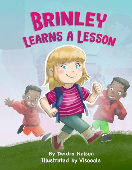 Brinley aprende una lección