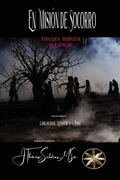 En Misión De Socorro (Spanish Edition)