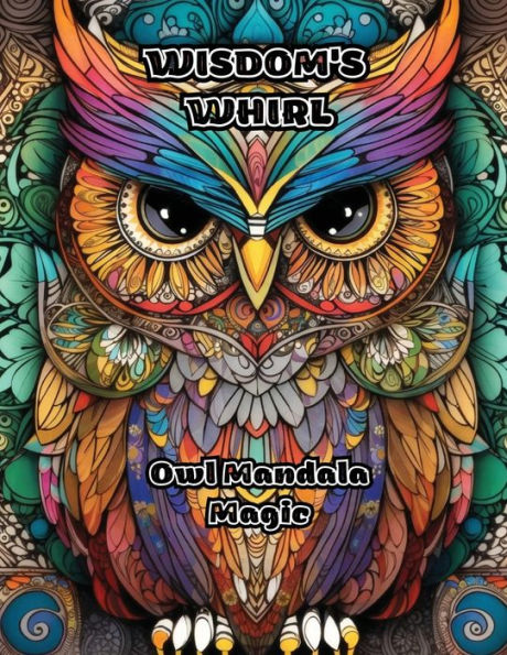 Wisdom's Whirl: Owl Mandala Magic