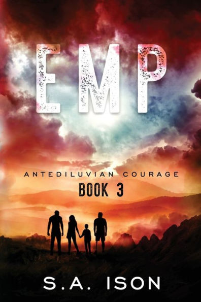 Emp Antediluvian Courage: Book 3