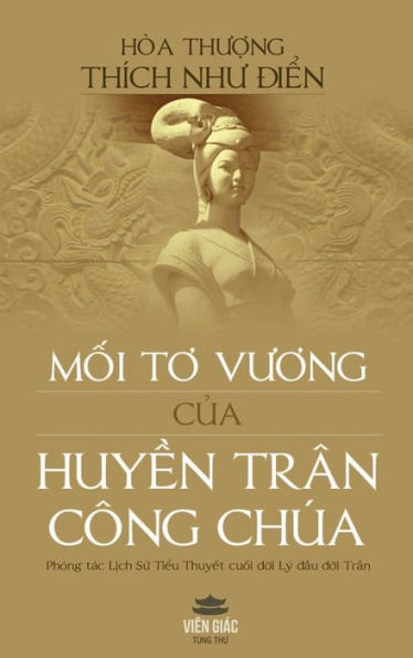 M?I To Vuong C?A Huy?N Trân Công Chúa (Bìa C?Ng) (Vietnamese Edition)