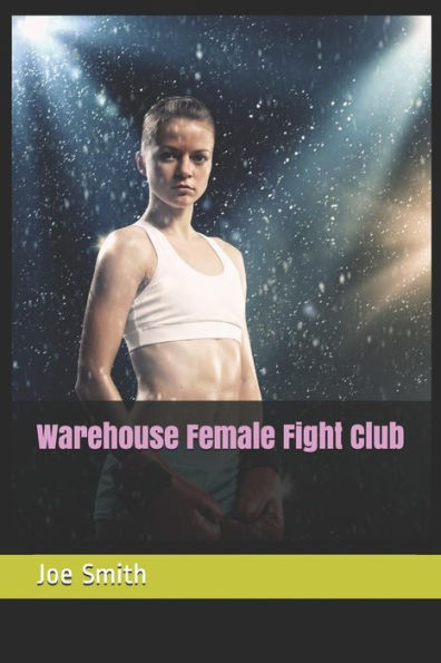 Warehouse Female Fight Club (Fight Club Catfights)