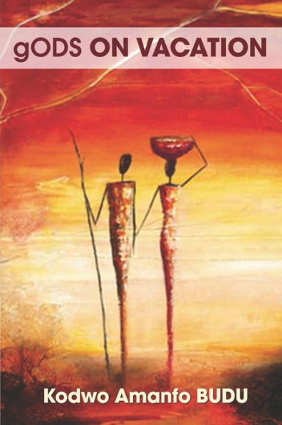 Gods On Vacation (First Edition)