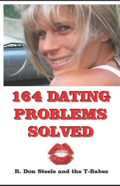164 Dating Problems Solved: R. Don Steele And The T-Babes