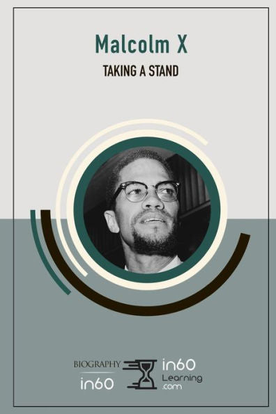 Malcom X: Taking A Stand
