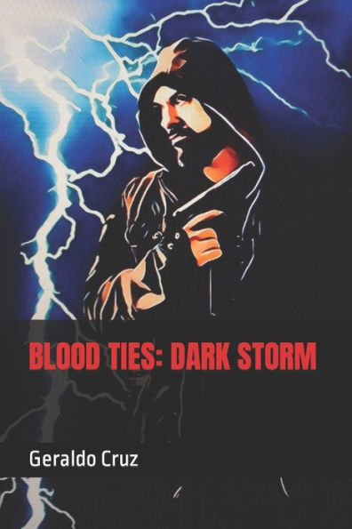Blood Ties: Dark Storm (The Detective Jake Castillo Saga)