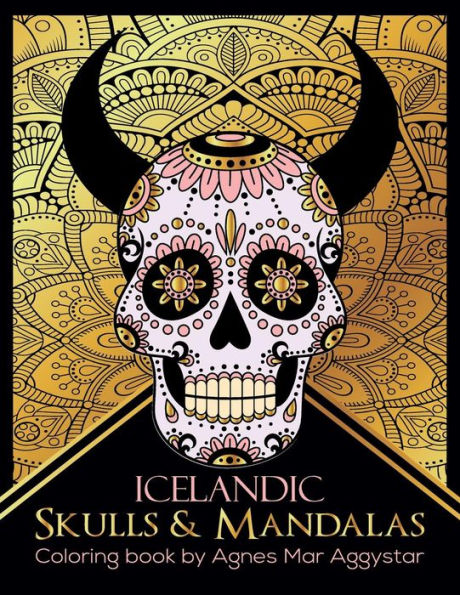 Skulls & Mandalas: Colouring Book By Agnes Mar Aggystar