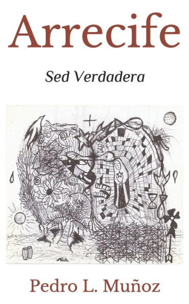 Arrecife: Sed Verdadera (Spanish Edition)