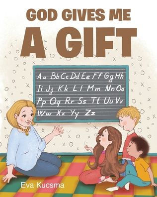 God Gives Me A Gift