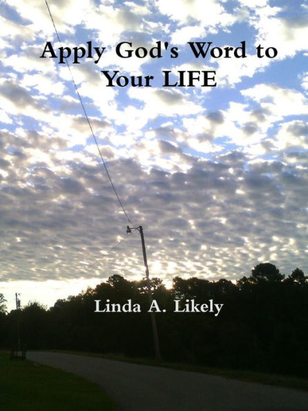 Apply God's Word To Your Life