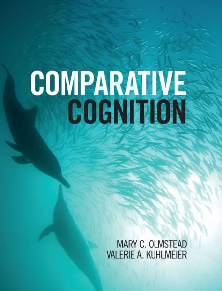 Comparative Cognition - 9781107011168