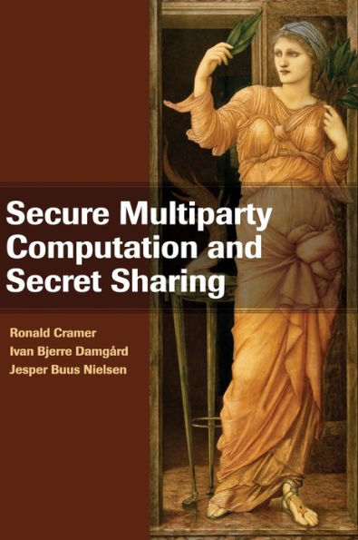 Secure Multiparty Computation And Secret Sharing