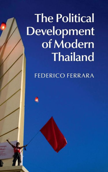 The Political Development Of Modern Thailand