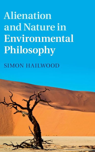 Alienation And Nature In Environmental Philosophy