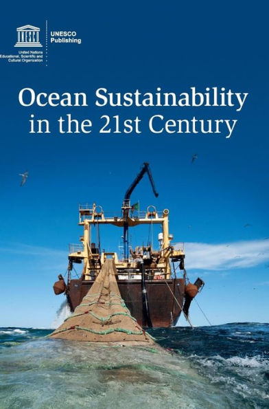 Ocean Sustainability In The 21St Century