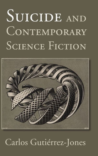 Suicide And Contemporary Science Fiction