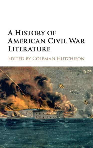 A History Of American Civil War Literature