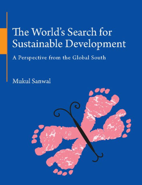 The World's Search For Sustainable Development