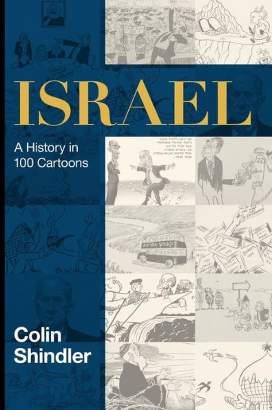 Israel: A History In 100 Cartoons