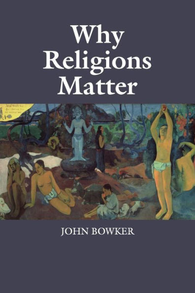 Why Religions Matter - 9781107448346