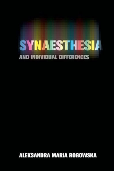 Synaesthesia And Individual Differences - 9781107480001
