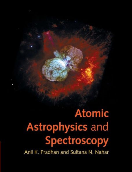 Atomic Astrophysics And Spectroscopy